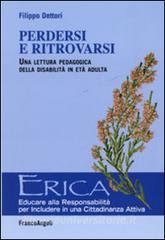 Perdersi e ritrovarsi. Una lettura pedagogica della disabilità in età adulta.pdf