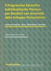 Il programma educativo individualizzato precoce per bambini con anomalie dello sviluppo psicomotorio.pdf