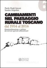 Cambiamenti nel paesaggio rurale toscano dal 1954 al 2014.pdf