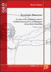 Tecnologia alimentare vol.1 Tecnologia alimentare vol.1