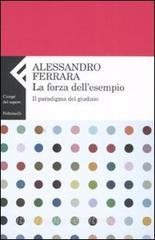 La forza dellesempio. Il paradigma del giudizio.pdf