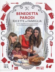 Ricette in famiglia. Oltre 150 idee, dalla colazione allo spuntino di mezzanotte.pdf