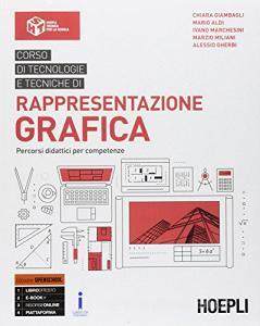 Corso di tecnologie e tecniche di rappresentazione grafica. Corso-AutoCAD. Percorsi didattici per competenze. Ediz. Openschool. Per il biennio degli Ist. tecnici ind.pdf
