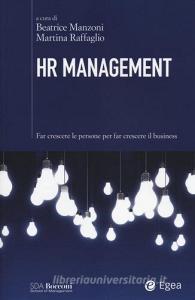 HR management. Far crescere le persone per far crescere il business.pdf