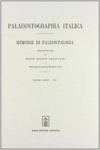 Palaeontographia italica. Raccolta di monografie paleontologiche vol.36.pdf