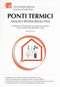Ponti termici. Analisi e ipotesi risolutive. Con CD-ROM.pdf