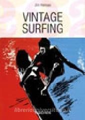 Vintage surfing. Ediz. italiana, spagnola e portoghese.pdf