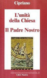 L unità della Chiesa-Il Padre nostro.pdf