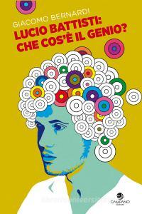 Lucio Battisti: che cosè il genio?.pdf