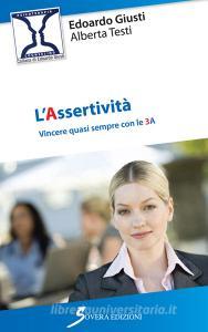 L assertività. Vincere quasi sempre con le 3 A.pdf