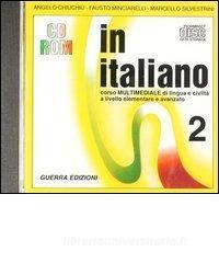 In italiano. Corso multimediale di lingua e civiltà italiana. Livello avanzato. CD-ROM vol.2.pdf