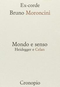 Mondo e senso. Heidegger e Celan.pdf