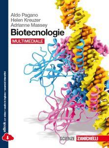 Biotecnologie. Per le Scuole superiori. Con e-book. Con espansione online.pdf
