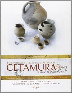 The sancuary of the etruscan artisans at Cetamura del Chianti. Ediz. italiana e inglese.pdf