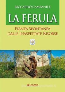 La ferula. Pianta spontanea dalle inaspettate risorse.pdf