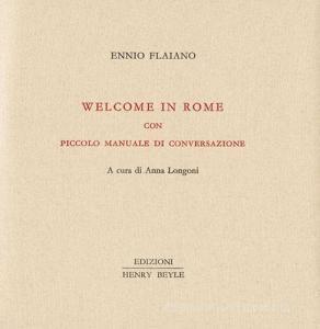 Welcome in Rome. Piccolo manuale di conversazione.pdf