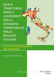 Quale territorial impact assessment della coesione territoriale nelle regioni italiane.pdf