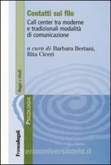 Contatti sul filo. Call center tra moderne e tradizionali modalità di comunicazione.pdf