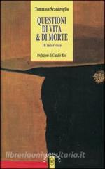 Questioni di vita & di morte. Dieci interviste.pdf