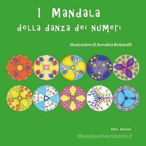 I mandala della danza dei numeri. Con adesivi. Ediz. illustrata.pdf