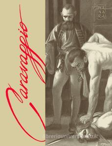 Caravaggio. La grazia. Ediz. speciale vol.2.pdf