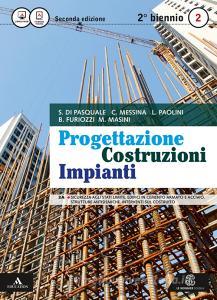Progettazione costruzioni impianti. Vol. 2A-2B. Per le Scuole superiori. Con e-book. Con espansione online.pdf