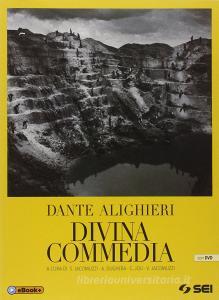 Ebook Divina commedia - nuova edizione integrale di Dante Alighieri edito da Sei