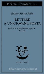 Lettere a un giovane poeta-lettere a una giovane signora-su Dio.pdf