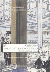 Architettura e Novecento. Diritti, conflitti, valori.pdf