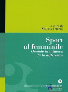 Sport al femminile. Quando la mimosa fa la differenza.pdf