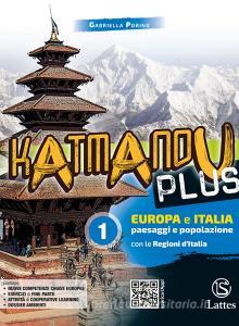 Katmandu plus. Per la Scuola media. Con e-book. Con espansione online. Con 3 Libro: Atlante-Doss. Ambienti-Mi prep. Int. vol.1
