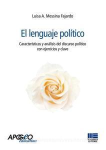 El Lenguaje politico. Características y análisis del discurso político con ejercicios y clave.pdf