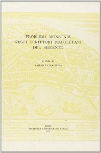 Problemi monetari negli scrittori napoletani del Seicento.pdf