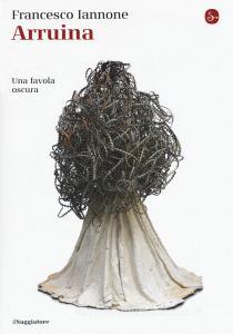 Arruina. Una favola oscura.pdf