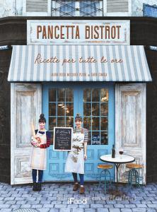 Pancetta bistrot. Ricette per tutte le ore.pdf