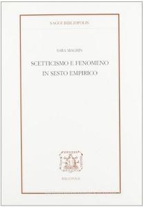 Scetticismo e fenomeno in Sesto Empirico.pdf