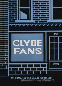 Clyde fans. Ediz. integrale.pdf