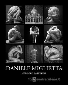 Daniele Miglietta. Catalogo ragionato. Ediz. a colori.pdf