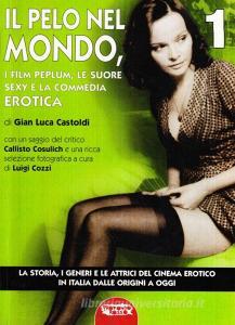 Il cinema erotico italiano dalle origini a oggi vol.1.pdf