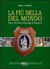 La più bella del mondo. Nave scuola Amerigo Vespucci.pdf
