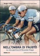 Nellombra di Fausto. La vita sportiva di Riccardo Filippi.pdf
