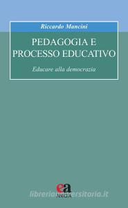 Pedagogia e processo educativo. Educare alla democrazia.pdf