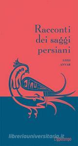 Racconti dei saggi persiani.pdf