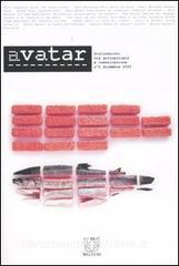 Avatar. Dislocazioni tra antropologia e comunicazione. Ediz. italiana e inglese vol.6.pdf