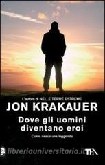 Dove gli uomini diventano eroi.pdf