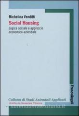 Social housing. Logica sociale e approccio economico-aziendale.pdf