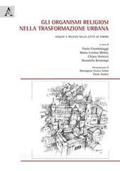 Gli organismi religiosi nella trasformazione urbana. Analisi e rilievo nella città di Parma.pdf