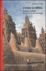 L Islam in Africa. Sufismo e Jihad fra storia e antropologia.pdf