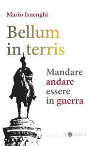 Ebook Bellum in terris di Mario Isnenghi edito da Carocci Editore