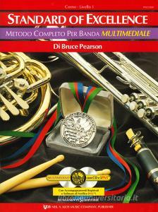 Standard excellence. Metodo completo per banda multimediale. Corno. Livello 1. Con 2 CD-Audio.pdf